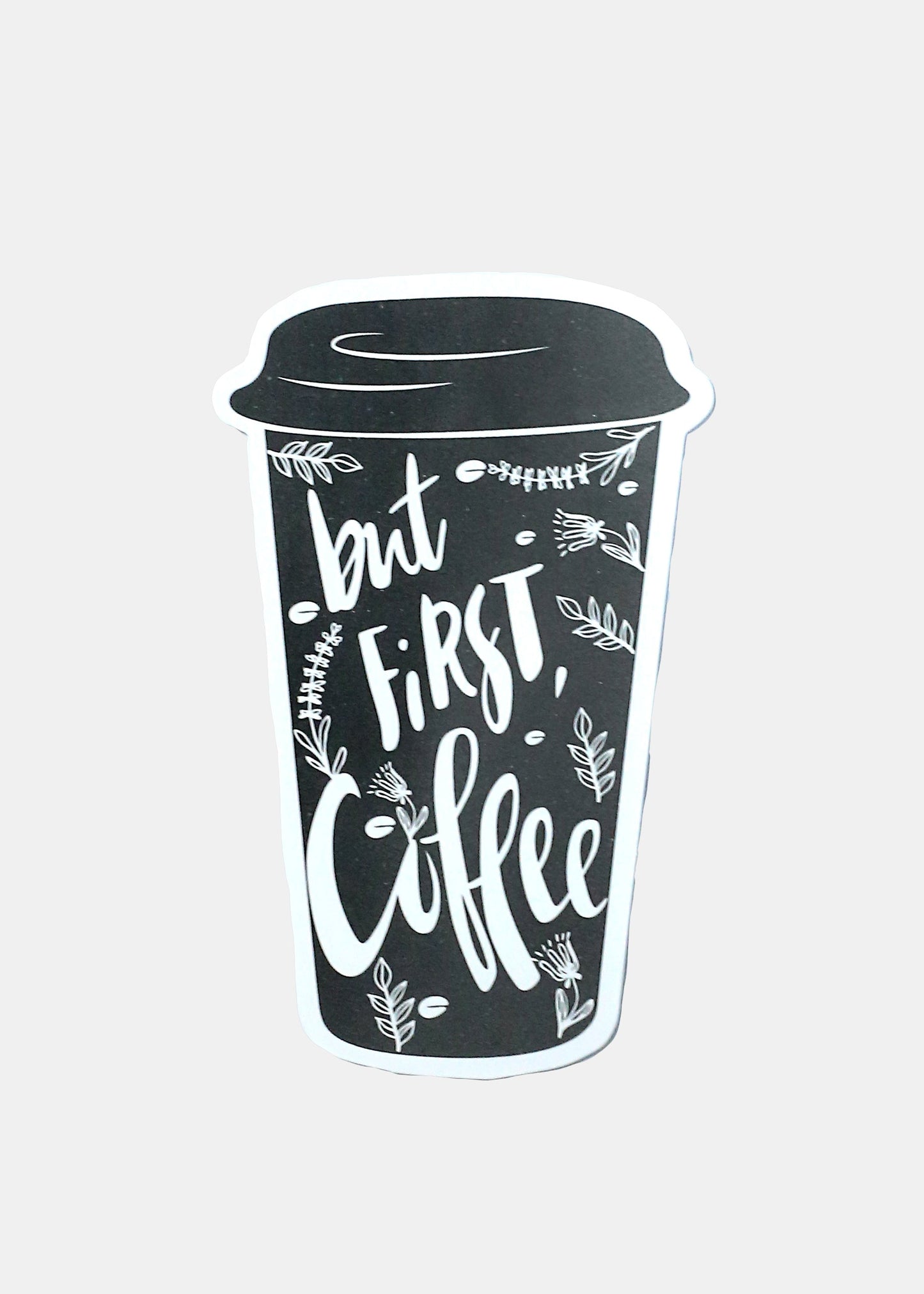 Official Key Items Sticker - But First, Coffee